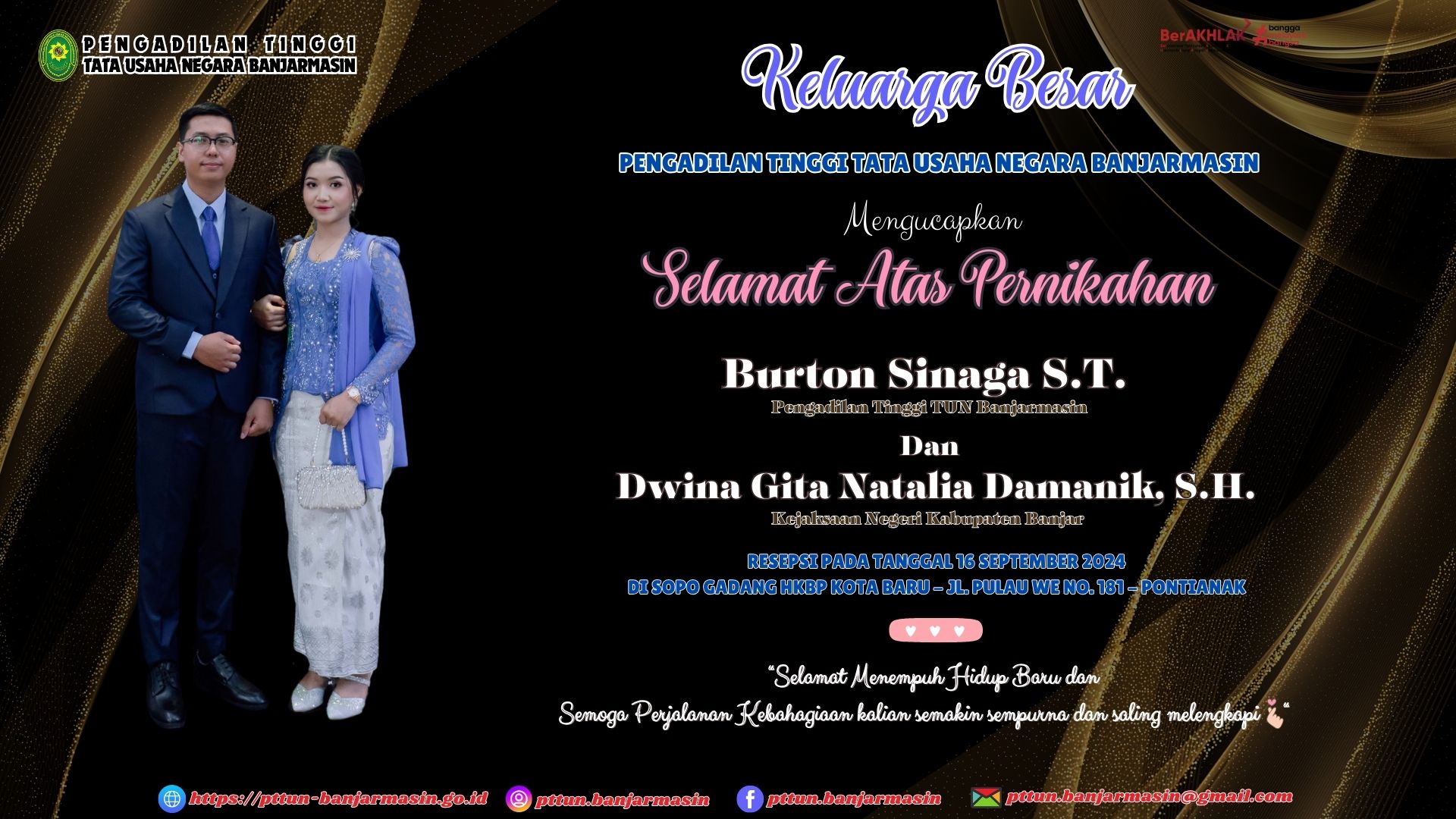 Selamat menempuh hidup baru untuk Burton Sinaga S.T. dan Dwina Gita Natalia Damanik, S.H.